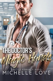 The Doctor'S Magic Hands
