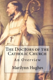The Doctors Of The Catholic Church
