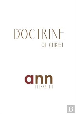 Bertrand.pt - The Doctrine Of Christ - Ann Elizabeth