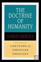 The Doctrine Of Humanity