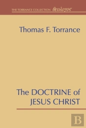The Doctrine Of Jesus Christ