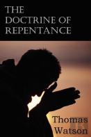The Doctrine Of Repentance