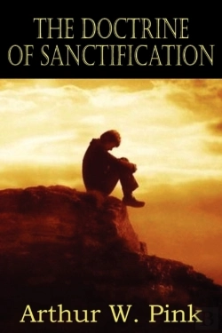 Bertrand.pt - The Doctrine Of Sanctification