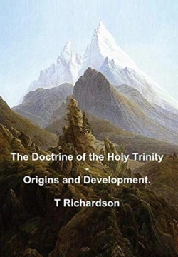 Bertrand.pt - The Doctrine Of The Holy Trinity - Origins And Development