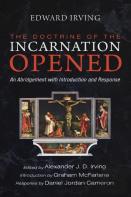 The Doctrine Of The Incarnation Opened