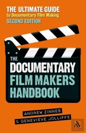The Documentary Film Maker'S Handbook