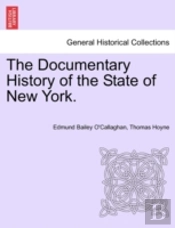 The Documentary History Of The State Of