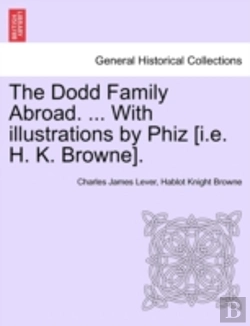 Bertrand.pt - The Dodd Family Abroad. ... With Illustr