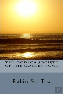 Bertrand.pt - The Dodeca Society Of The Golden Bowl