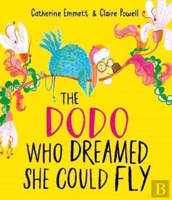 Bertrand.pt - The Dodo Who Dreamed She Could Fly