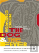 The Dog And The Fever