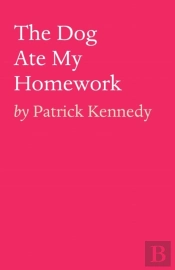 The Dog Ate My Homework