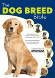 The Dog Breed Bible