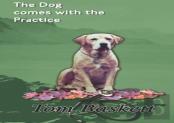 The Dog Comes With The Practice