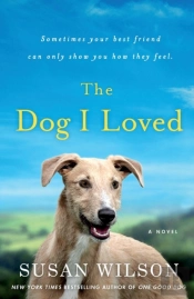 The Dog I Loved