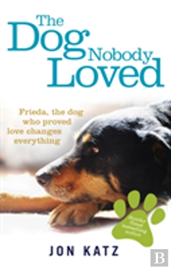 Bertrand.pt - The Dog Nobody Loved