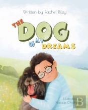 The Dog Of My Dreams