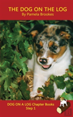 Bertrand.pt - The Dog On The Log Chapter Book