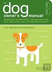 The Dog Owner'S Manual