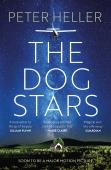 The Dog Stars: The Hope-Filled Story Of A World Changed By Global Catastrophe