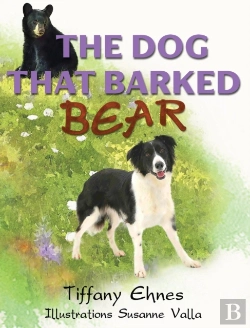 Bertrand.pt - The Dog That Barked Bear: An Adventurous