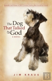 The Dog That Talked To God