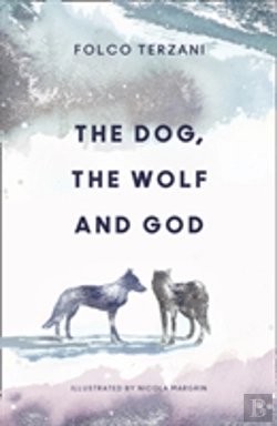 Bertrand.pt - The Dog, The Wolf And God