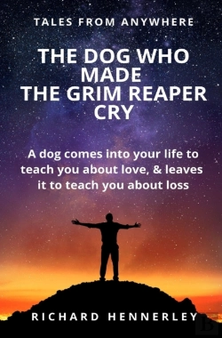 Bertrand.pt - The Dog Who Made The Grim Reaper Cry