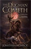 The Dogman Cometh