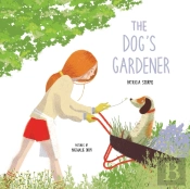 The Dog'S Gardener