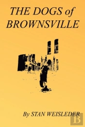 The Dogs Of Brownsville