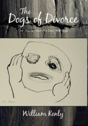 The Dogs Of Divorce:  The Journey Out Of