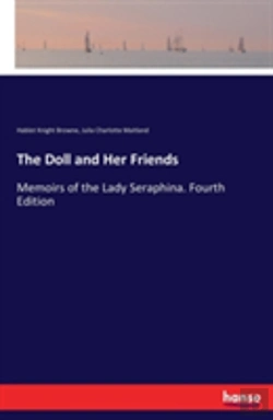 Bertrand.pt - The Doll And Her Friends