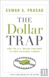 The Dollar Trap