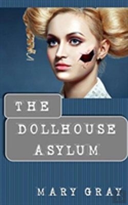 Bertrand.pt - The Dollhouse Asylum