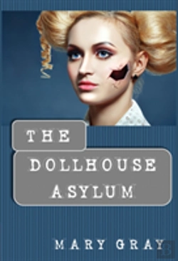 Bertrand.pt - The Dollhouse Asylum
