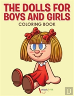 Bertrand.pt - The Dolls For Boys And Girls Coloring Book