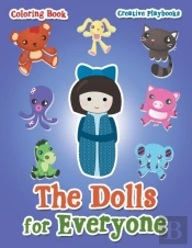 The Dolls For Everyone Coloring Book