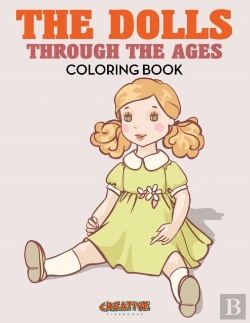 Bertrand.pt - The Dolls Through The Ages Coloring Book