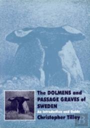 The Dolmens And Passage Graves Of Sweden
