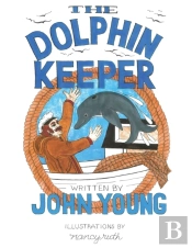 The Dolphin Keeper