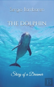 The Dolphin, Story Of A Dreamer