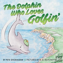 Bertrand.pt - The Dolphin Who Loves Golfin'
