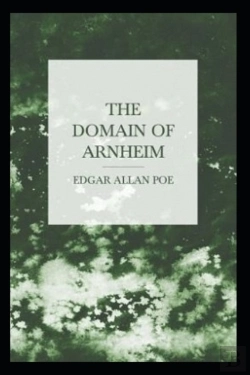 Bertrand.pt - The Domain Of Arnheim A Classic Illustrated Edition