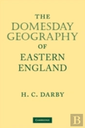The Domesday Geography Of Eastern England