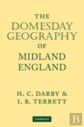 The Domesday Geography Of Midland England