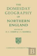The Domesday Geography Of Northern England