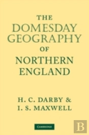 The Domesday Geography Of Northern England