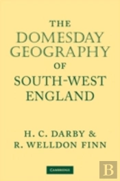The Domesday Geography Of South-West England