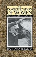 The Domestication Of Women